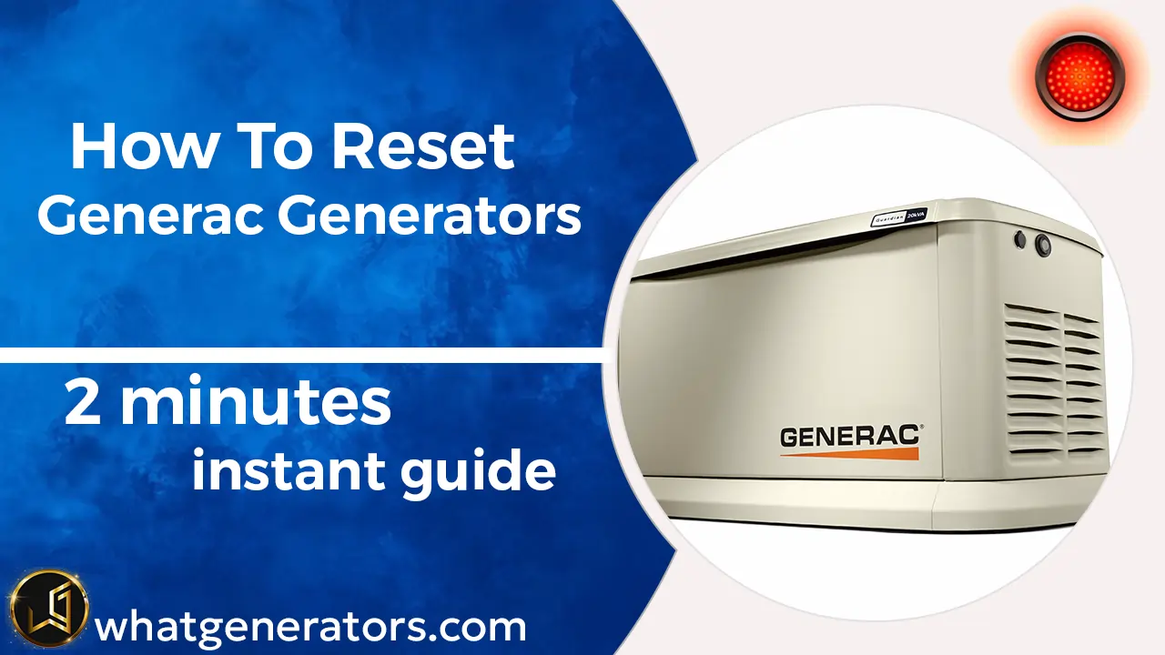 how to easily reset generac generator