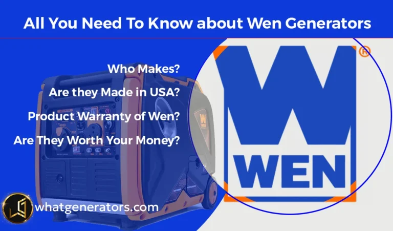 who makes wen generators? are they any good?